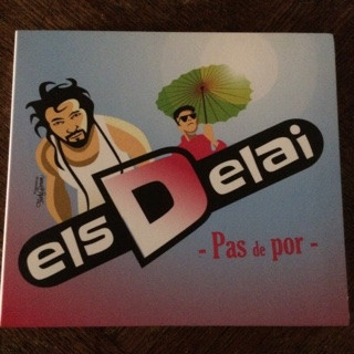 last ned album Els Delai - Pas De Por
