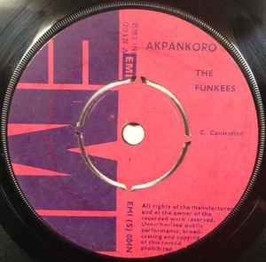 The Funkees – Akpankoro / Baby I Need You (1973, Vinyl) - Discogs