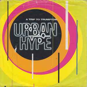 Urban Hype - A Trip To Trumpton album cover