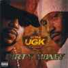 UGK - Dirty Money