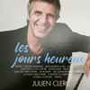 Julien Clerc - Les Jours Heureux