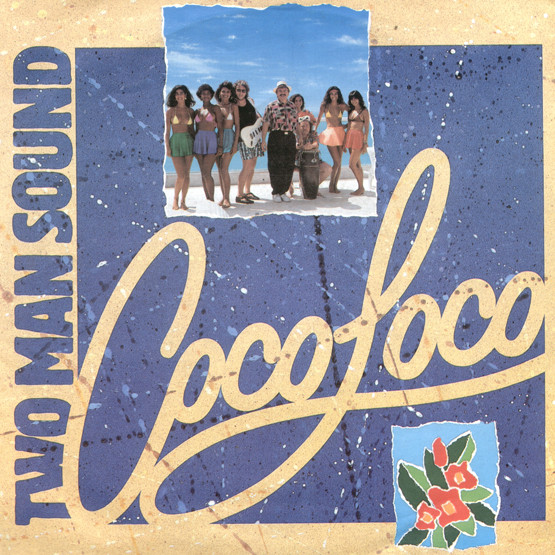 last ned album Two Man Sound - Coco Loco