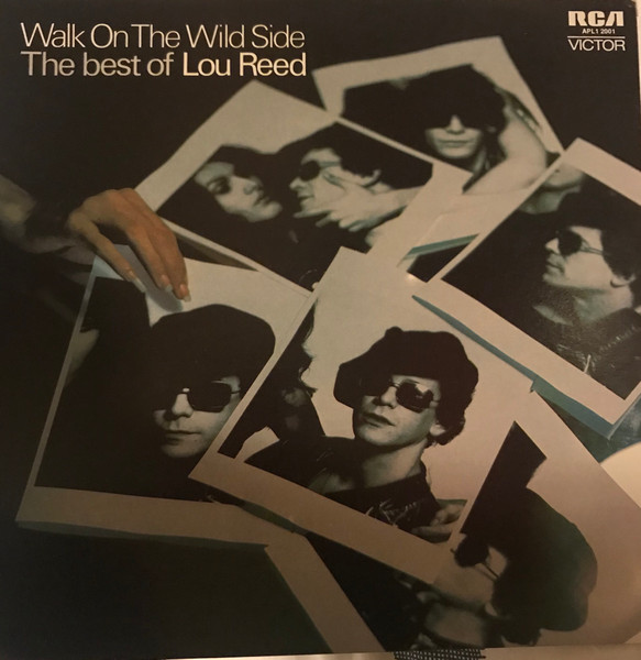 Walk On The Wild Side - The Best Of Lou Reed (1981, Vinyl) - Discogs