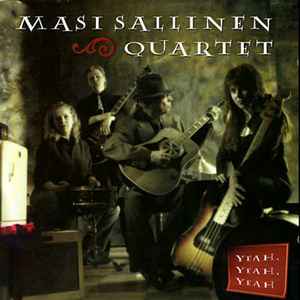 Masi Sallinen Quartet - Yeah, Yeah, Yeah album cover