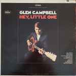 Hey, Little One / Glen Campbell