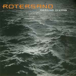 Rotersand - Merging Oceans