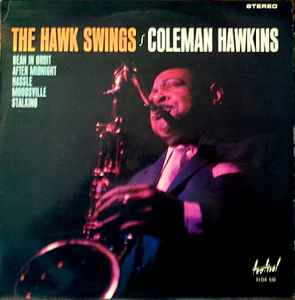 Coleman Hawkins - The Hawk Swings album cover