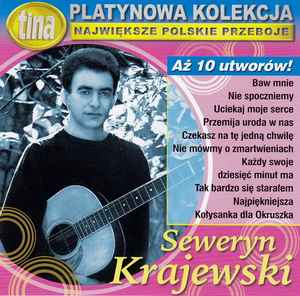 Seweryn Krajewski - Platynowa Kolekcja - Największe Polskie Przeboje  album cover