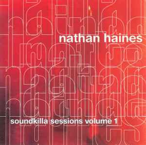 Nathan Haines - Soundkilla Sessions Vol.1 album cover