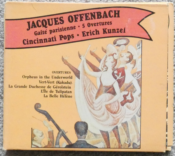 Erich Kunzel, Cincinnati Pops Orchestra – Jaques Offenbach Gaite