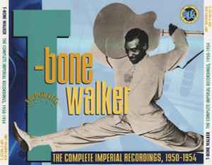 T-Bone Walker - The Complete Imperial Recordings, 1950-1954 album cover