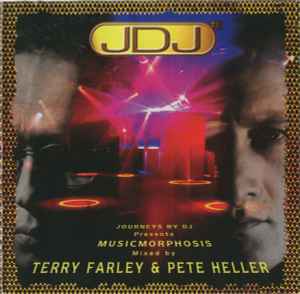 Journeys By DJ Presents Musicmorphosis - Terry Farley & Pete Heller