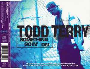 Todd Terry - Something Goin' On album cover