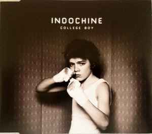 Indochine - College Boy