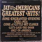 Cover of Jay And The Americans Greatest Hits!, 1970, Vinyl