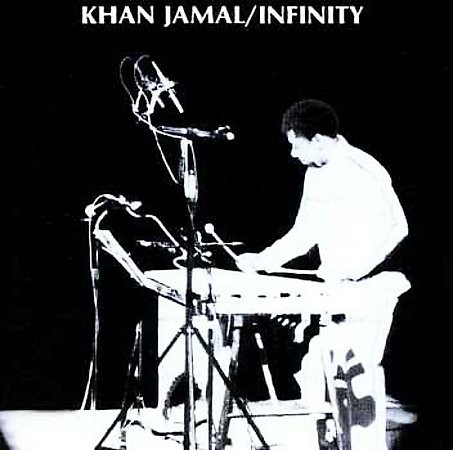 Khan Jamal – Infinity (1984, Vinyl) - Discogs