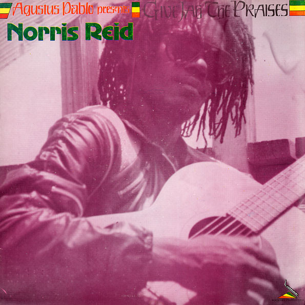 Norris Reid – Give Jah The Praises (Vinyl) - Discogs