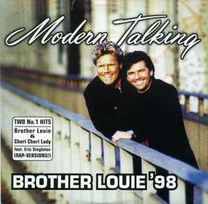 Brother Louie '98 - Modern Talking