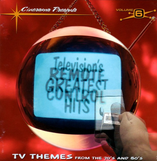 Television's Greatest Hits - Volume 6 - Remote Control (1997, CD 