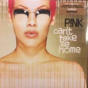 P!NK - Can't Take Me Home  album cover