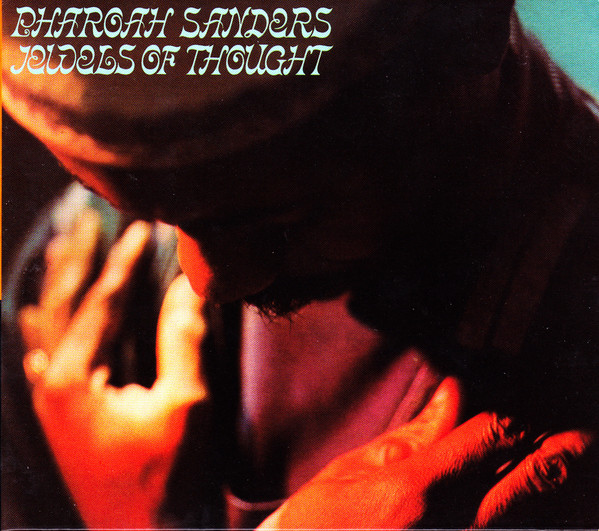 Pharoah Sanders - Jewels Of Thought | Releases | Discogs