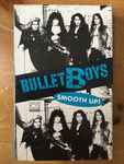 Smooth Up / BulletBoys