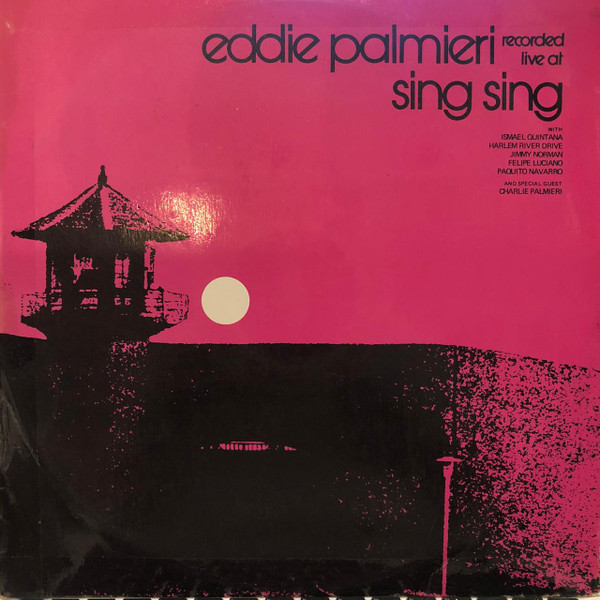 Eddie Palmieri - Recorded Live At Sing Sing Vol. 2 | Releases