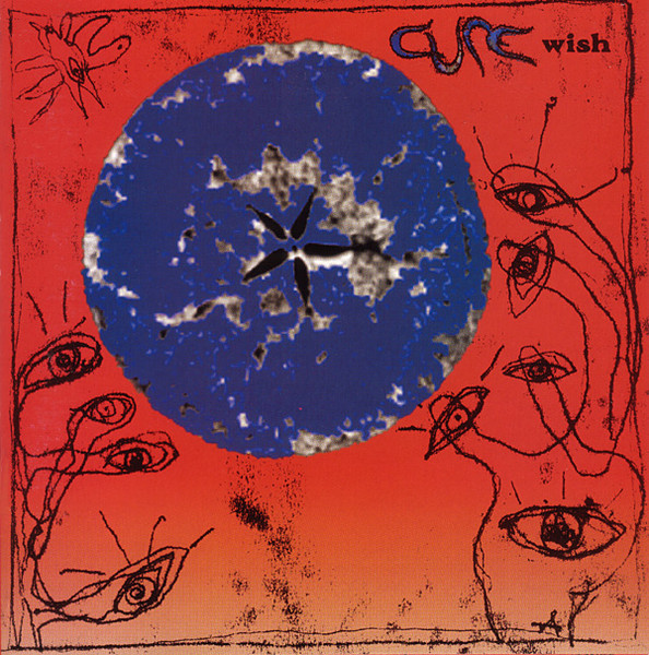 udeladt vinder Øde Cure – Wish (1992, Vinyl) - Discogs