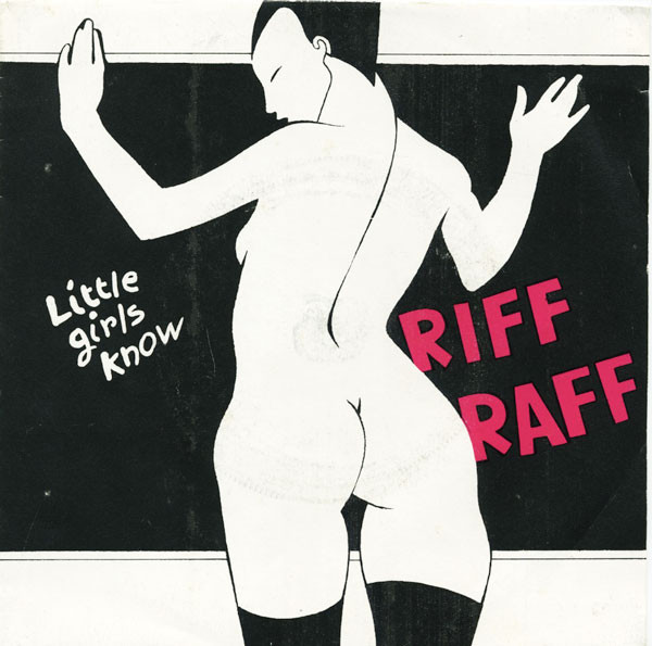 descargar álbum Riff Raff - Little Girls Know