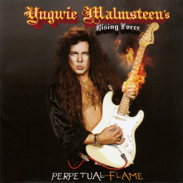 Yngwie Malmsteen's Rising Force - Perpetual Flame | Releases | Discogs
