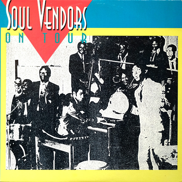 The Soul Vendors – On Tour (Vinyl) - Discogs