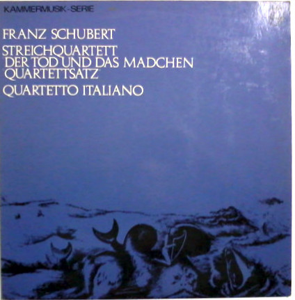 Franz Schubert / Quartetto Italiano – Quartet No. 14 In D Minor 