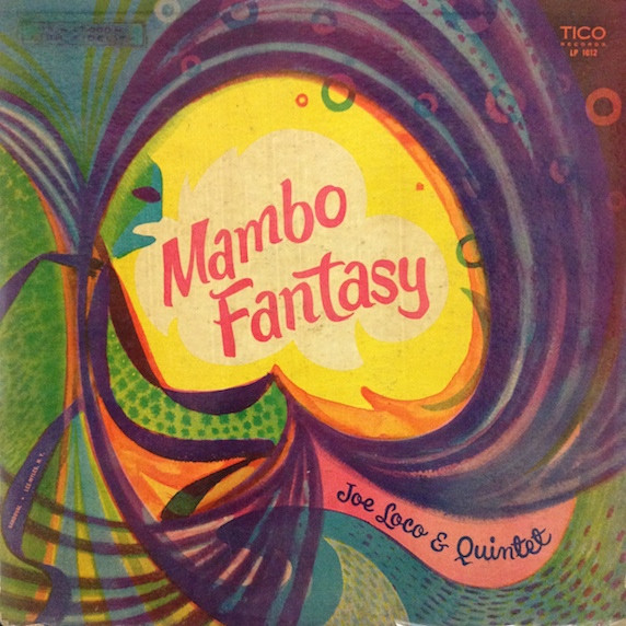 lataa albumi Joe Loco & Quintet - Mambo Fantasy