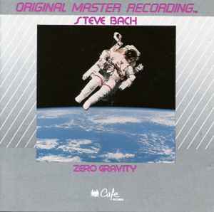 Steve Bach - Zero Gravity album cover