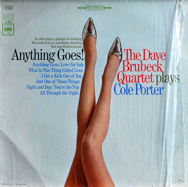 Anything Goes! The Dave Brubeck Quartet Plays Cole Porter 