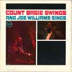 Cover of Count Basie Swings And Joe Williams Sings, 1960, Vinyl