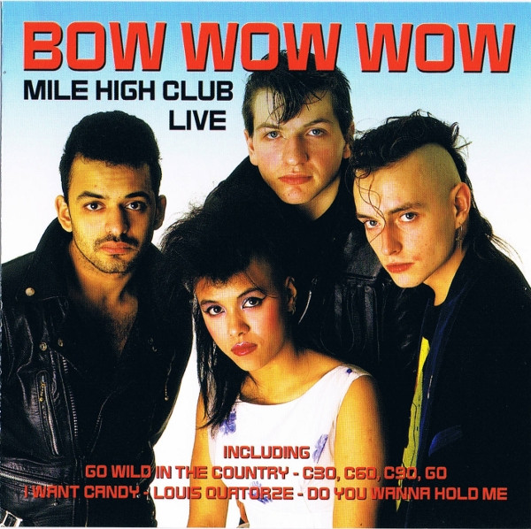 Bow Wow Wow Mile High Club Live 2009 CD Discogs