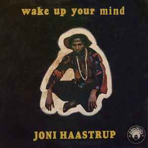 Wake Up Your Mind - Joni Haastrup