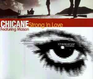 Chicane - Strong In Love album cover