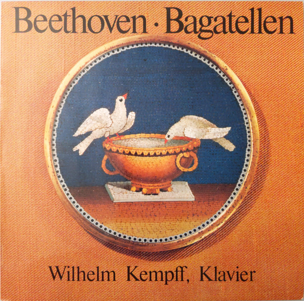 last ned album Beethoven Wilhelm Kempff - Bagatellen