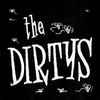 The Dirtys - It Ain't Easy