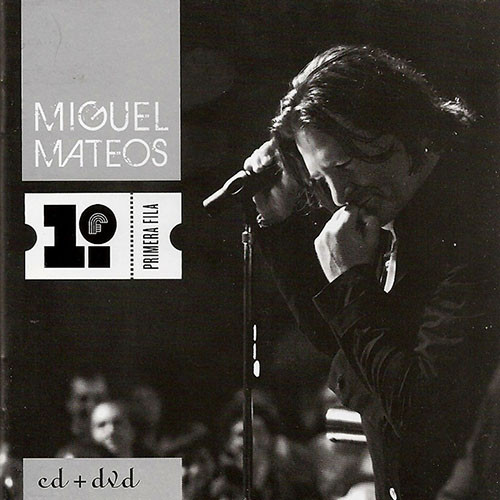 tema Circunferencia veneno Miguel Mateos – Primera Fila (2011, DVD) - Discogs