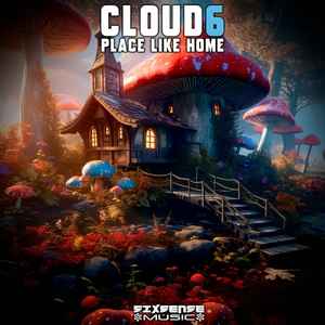 Cloud6 - Place Like Home album cover