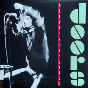 The Doors - Alive She Cried album cover