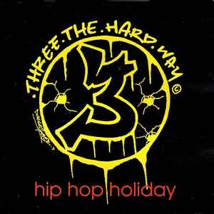3 The Hard Way (3) - Hip Hop Holiday album cover