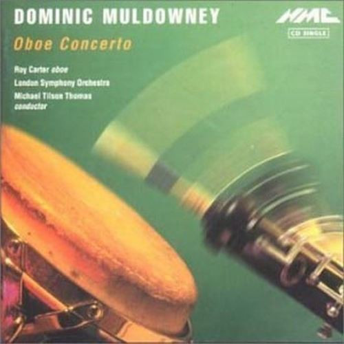 last ned album Dominic Muldowney, Roy Carter , London Symphony Orchestra, Michael Tilson Thomas - Oboe Concerto