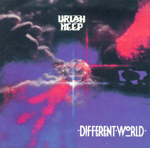 Uriah Heep - Different World | Releases | Discogs