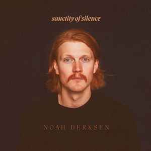 Noah Derksen - Sanctity of Silence album cover