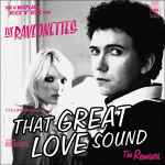 Cover of That Great Love Sound (The Remixes), 2004-05-10, Vinyl