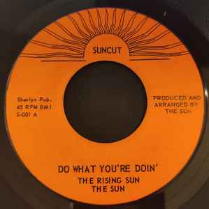 The Rising Sun (3) - Do What You're Doin' / One Night Affair album cover